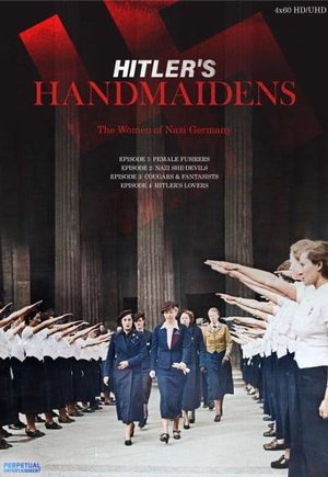Hitler's Handmaidens