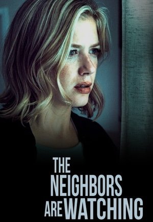 The Neighbors Are Watching