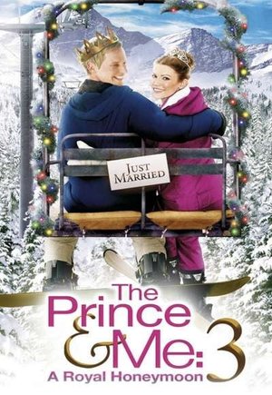 The Prince & Me 3: A Royal Honeymoon