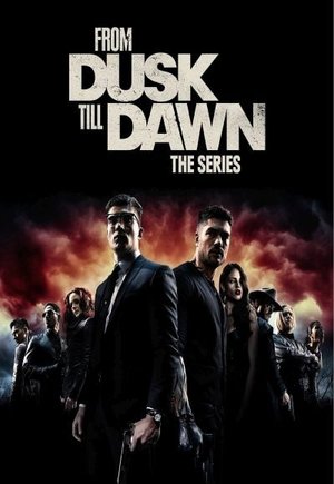 From Dusk Till Dawn: The Series