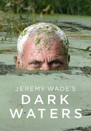 Jeremy Wade's Dark Waters