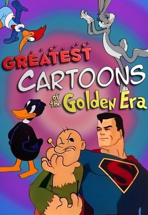 Greatest Cartoons of the Golden Era