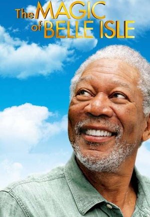 The Magic of Belle Isle