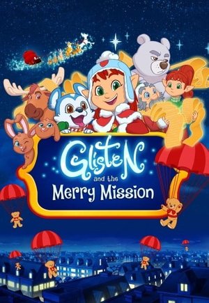 Glisten and the Merry Mission