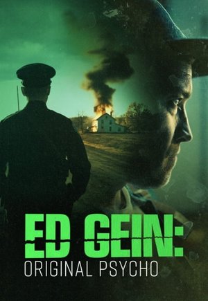 Ed Gein: Original Psycho