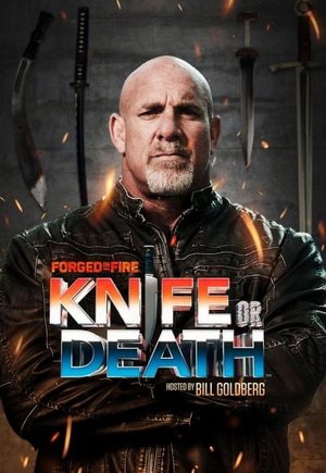 Forged in Fire: Knife or Death