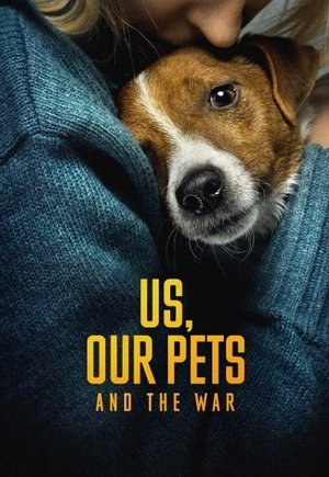 Us, Our Pets and the War