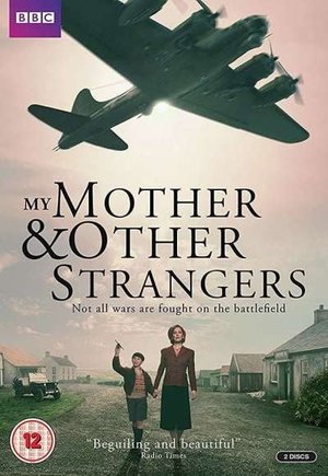 My Mother and Other Strangers
