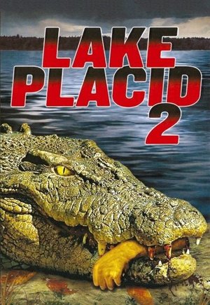 Lake Placid 2