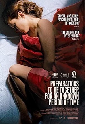 Preparations to Be Together for an Unknown Period of Time