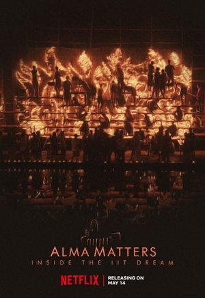 Alma Matters - Inside the IIT Dream