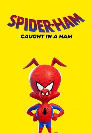 Spider-Ham: Caught in a Ham