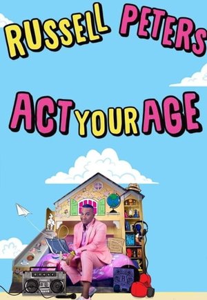 Russell Peters: Act Your Age