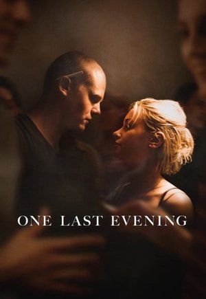 One Last Evening
