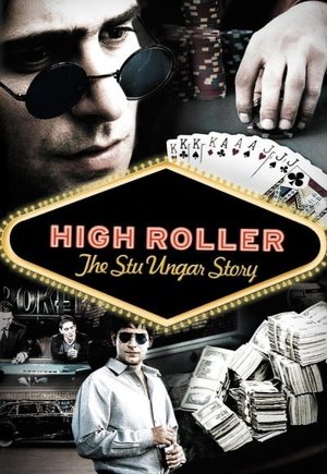 High Roller: The Stu Ungar Story