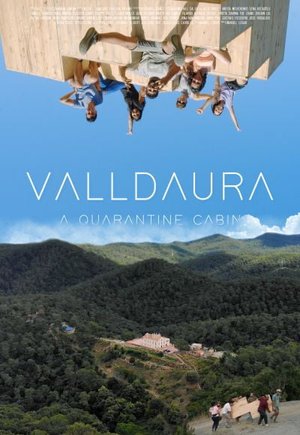 Valldaura: A Quarantine Cabin