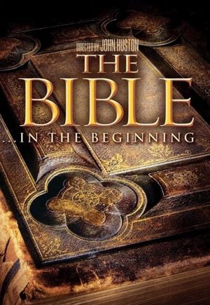 The Bible: In the Beginning...