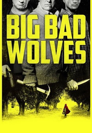 Big Bad Wolves