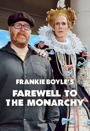 Frankie Boyle's Farewell to the Monarchy