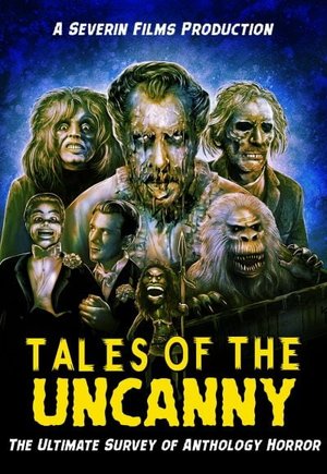 Tales of the Uncanny