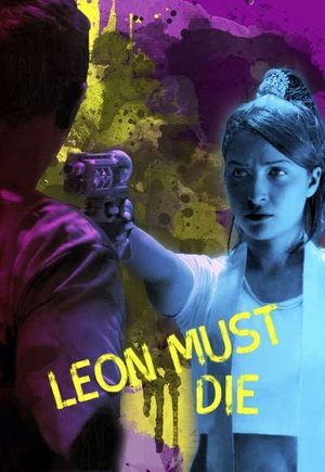 Leon Must Die
