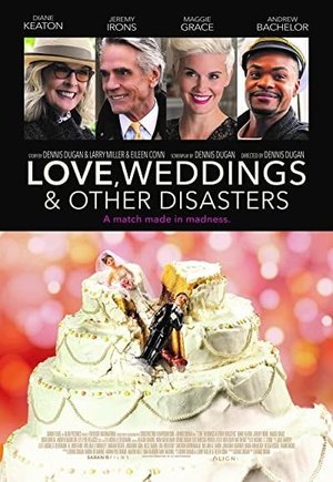 Love, Weddings & Other Disasters