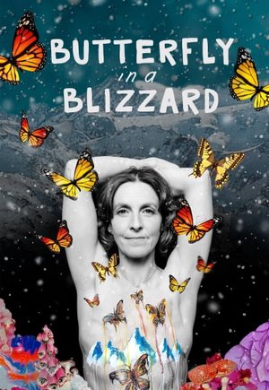 Butterfly in a Blizzard