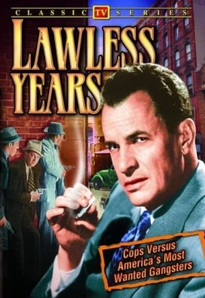 The Lawless Years