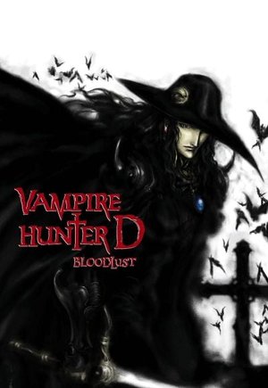 Vampire Hunter D: Bloodlust