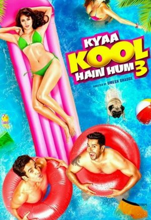 Kyaa Kool Hain Hum 3