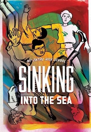 My Entire High School Sinking Into the Sea
