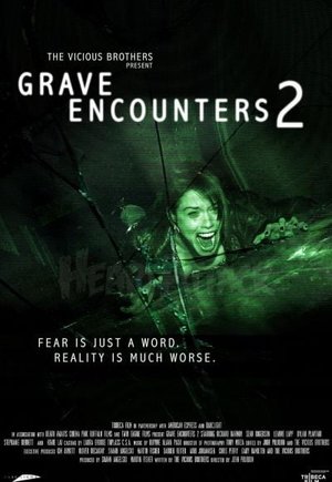 Grave Encounters 2
