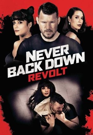 Never Back Down: Revolt