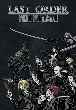Last Order: Final Fantasy VII