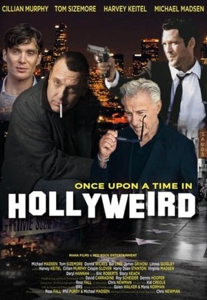 Once Upon a Time in Hollyweird