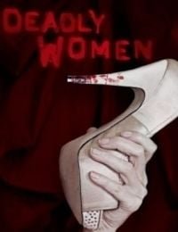 Deadly Women