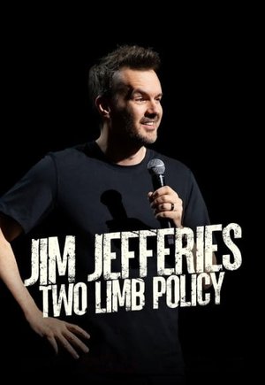 Jim Jefferies: Two Limb Policy