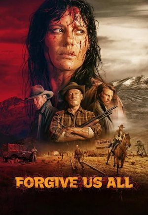 Forgive Us All