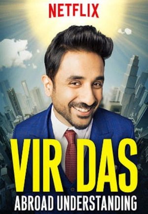 Vir Das: Abroad Understanding