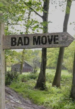 Bad Move