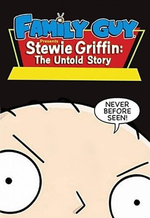 Stewie Griffin: The Untold Story
