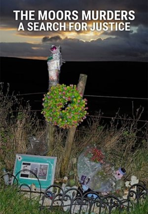 The Moors Murders: A Search for Justice