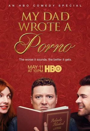 My Dad Wrote a Porno