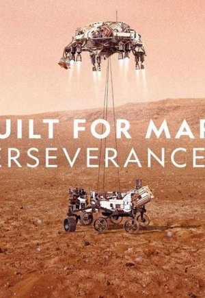 Built for Mars: The Perseverance Rover