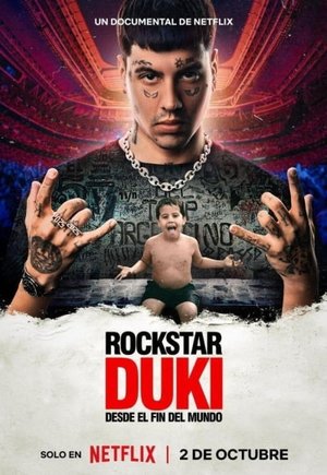 Rockstar Duki desde el fin del mundo