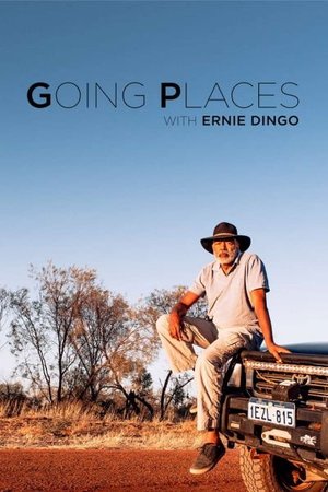 Going Places with Ernie Dingo