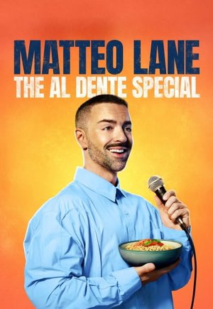 Matteo Lane: The Al Dente Special