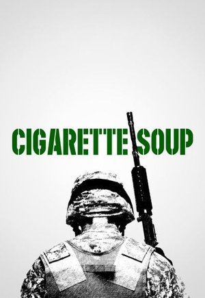 Cigarette Soup