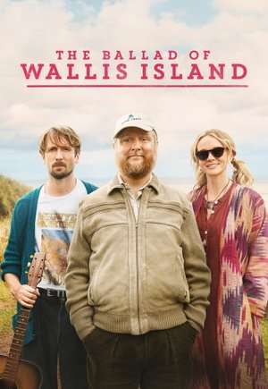 The Ballad of Wallis Island