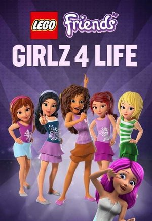 Lego Friends: Girlz 4 Life